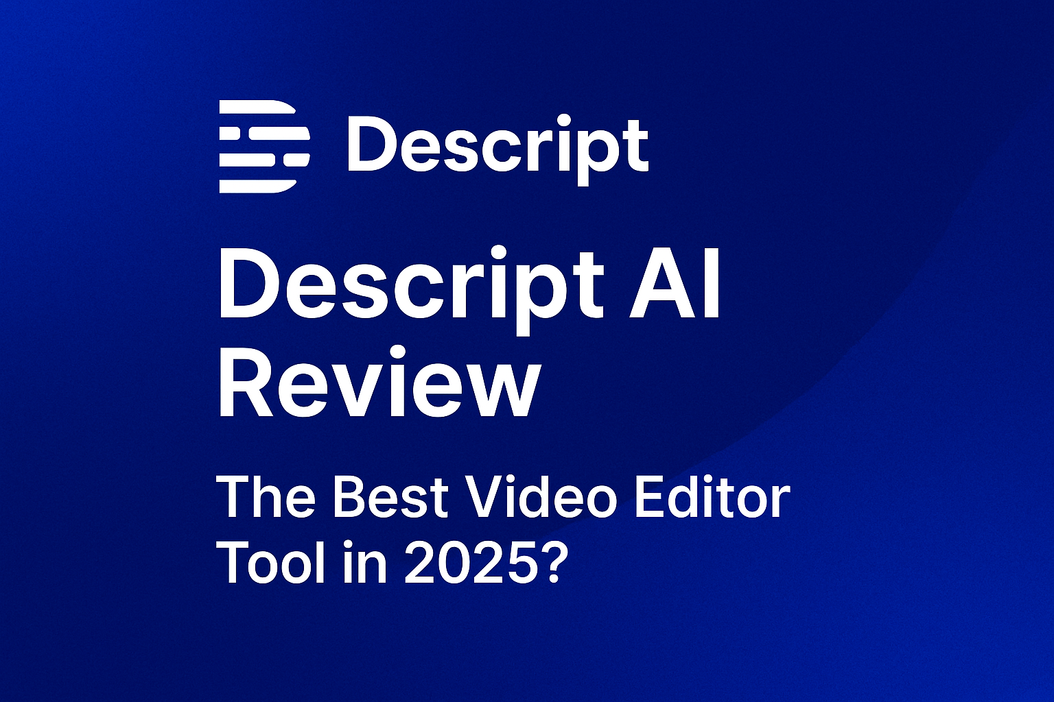Descript AI Review